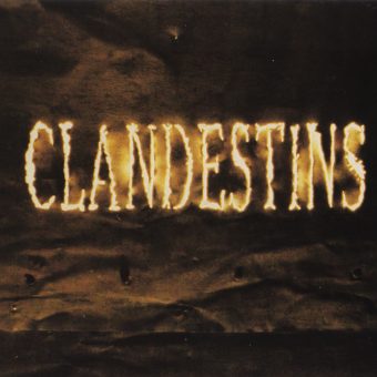 CLANDESTINS